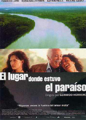 Affiche du film : El lugar donde estuve el paraíso